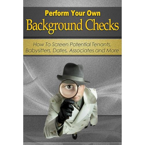 Cover of Perform Your Own Background Checks