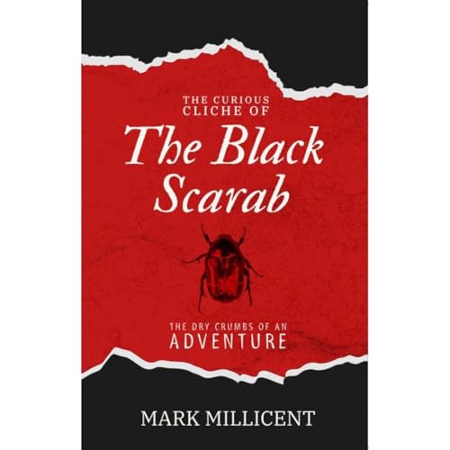 Cover of The Curious Cliche of the Black Scarab
