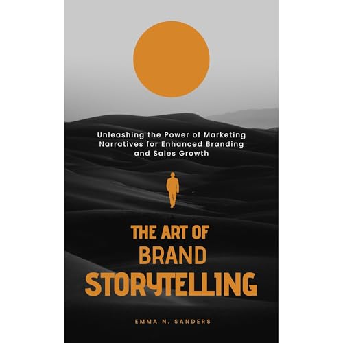 Cover of The Art of Brand Storytelling