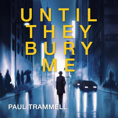 Cover of Until They Bury Me