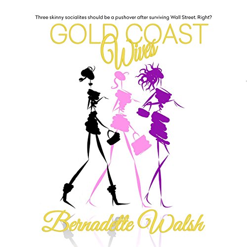 Cover of Gold Coast Wives