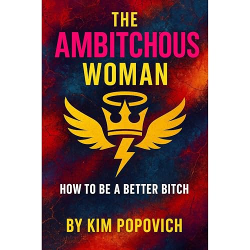 Cover of The Ambitchous Women