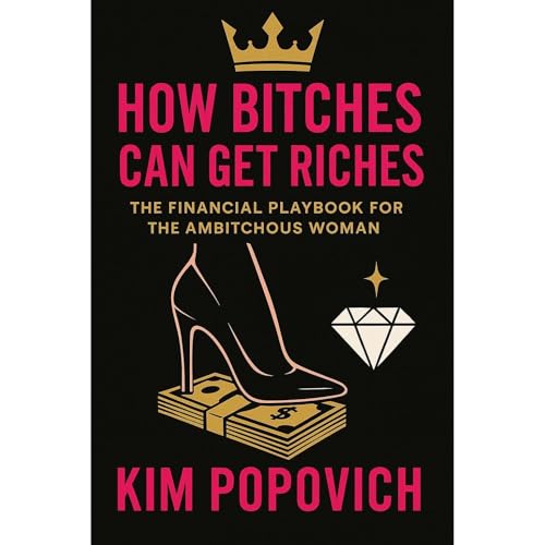 Cover of How Bitches Can Get Riches