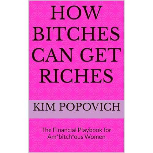 Cover of How Bitches Can Get Riches