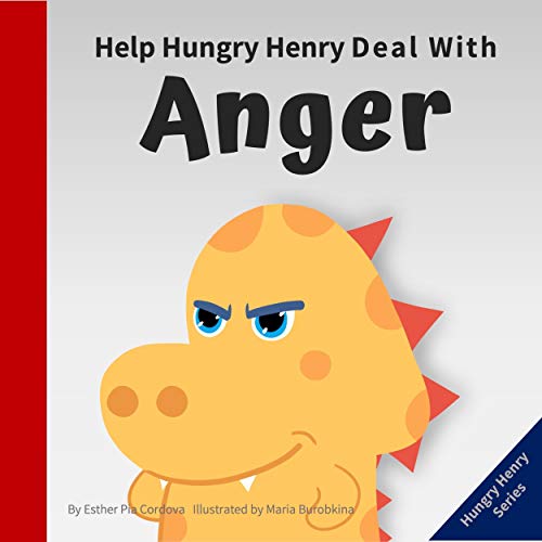 Cover of Help Hungry Henry Deal with Anger