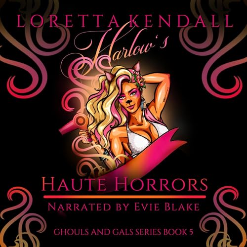 Cover of Harlow's Haute Horrors