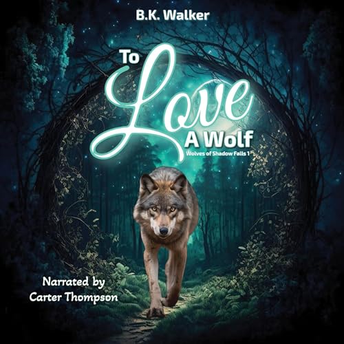 Cover of To Love a Wolf
