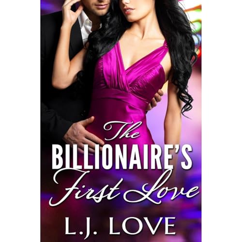Cover of The Billionaire's First Love
