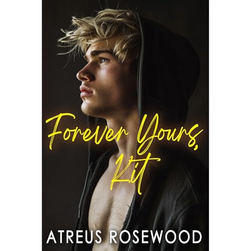 Cover of Forever Yours, Kit