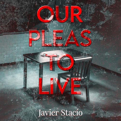 Cover of Our Pleas to Live