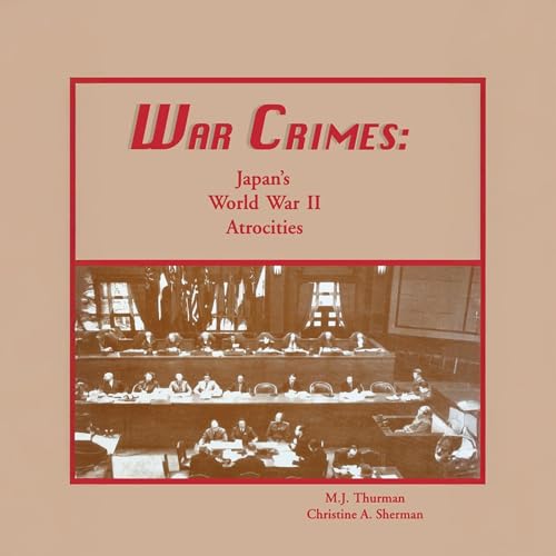 Cover of War Crimes: Japan's World War II Atrocities