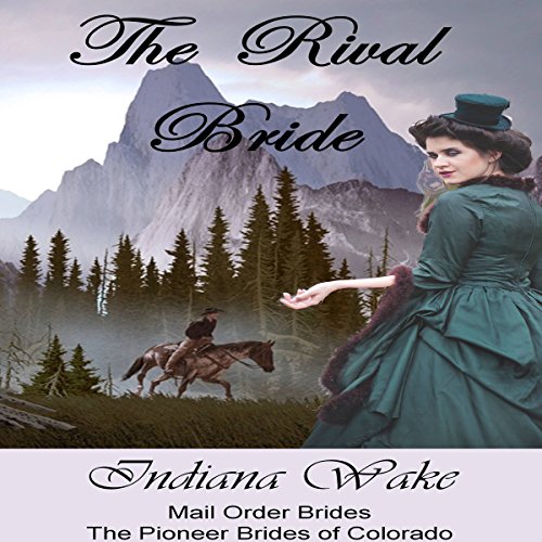 Cover of Mail Order Brides: The Rival Bride