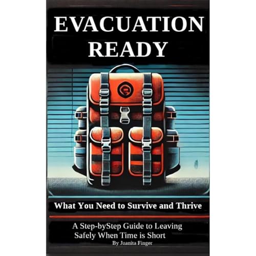 Cover of Evacuation Ready: What You Need to Survive and Thrive