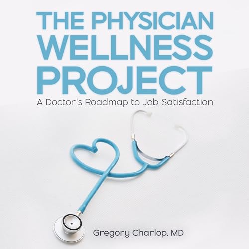 Cover of The Physician Wellness Project