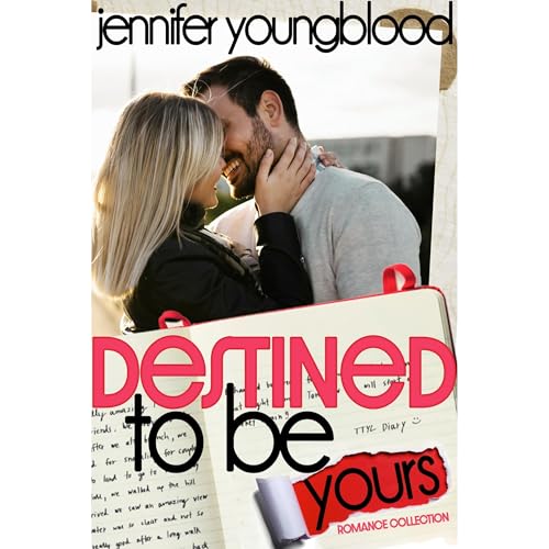 Cover of Destined to Be Yours Romance Collection