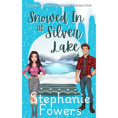 Cover of Snowed In at Silver Lake
