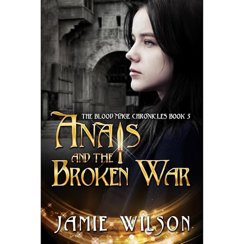 Cover of Anais and the Broken War