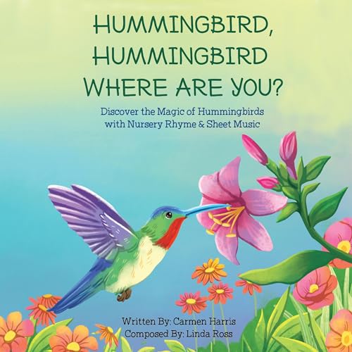 Cover of Hummingbird, Hummingbird Where Are You?