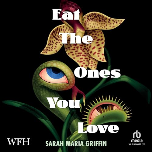 Cover of Eat the Ones You Love