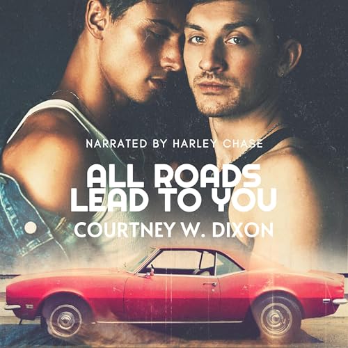 Cover of All Roads Lead to You
