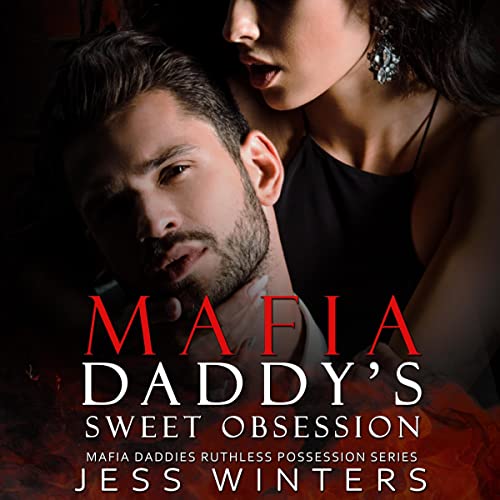 Cover of Mafia Daddy's Sweet Obsession