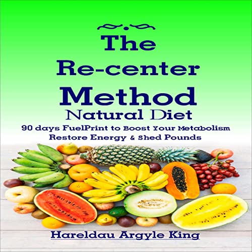Cover of The Re-center Method Natural Diet