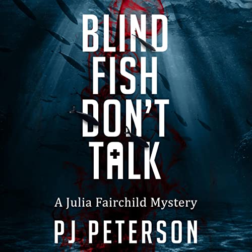 Cover of Blind Fish Don't Talk