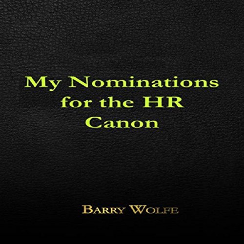 Cover of My Nominations for the HR Canon