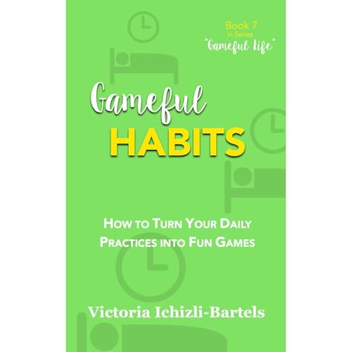 Cover of Gameful Habits