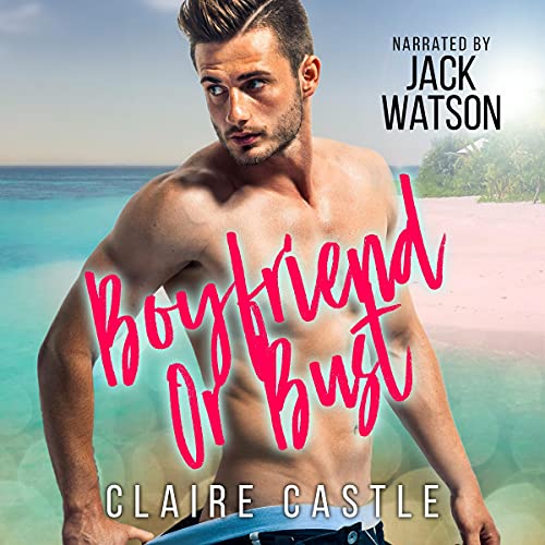 Cover of Boyfriend or Bust