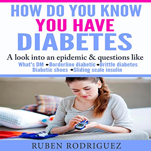 Cover of How Do You Know You Have Diabetes