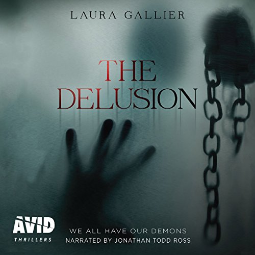Cover of The Delusion: We All Have Our Demons