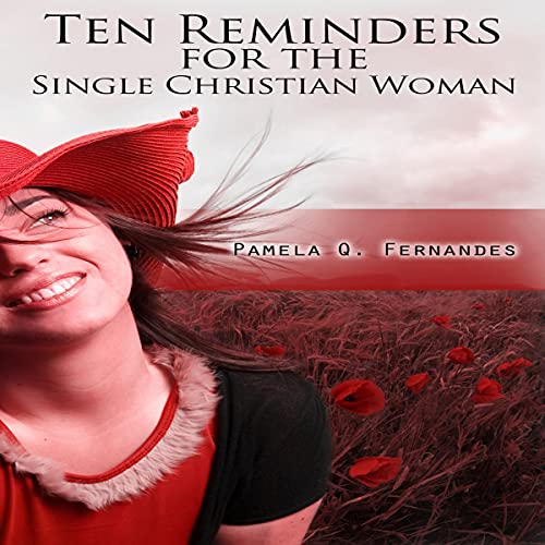 Cover of Ten Reminders for the Single Christian Woman, Volume 2