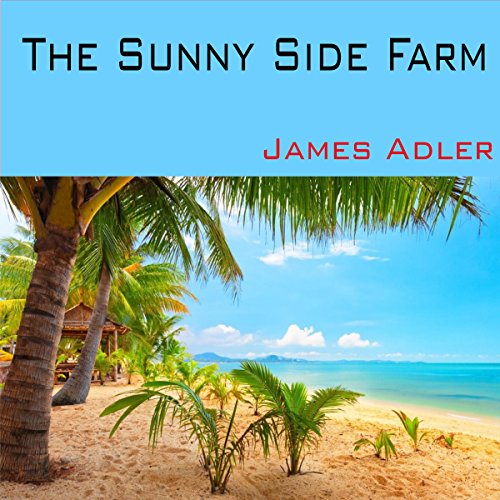 Cover of The Sunny Side Farm