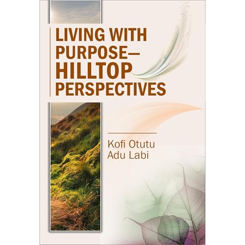 Cover of Living with Purpose – HillTop Perspectives