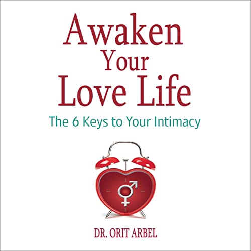Cover of Awaken Your Love Life