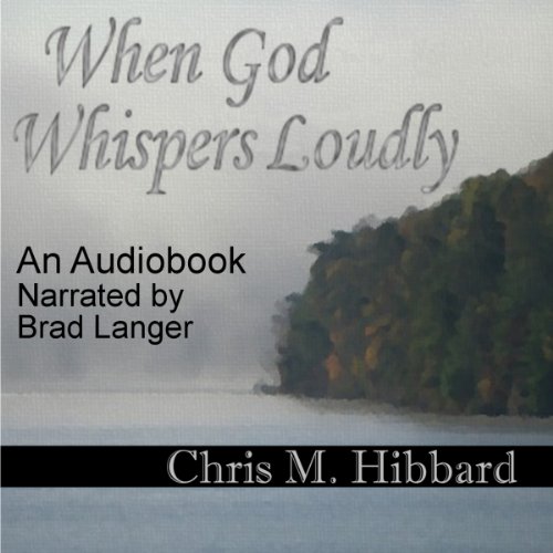 Cover of When God Whispers Loudly