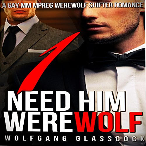Cover of Need Him Werewolf 1