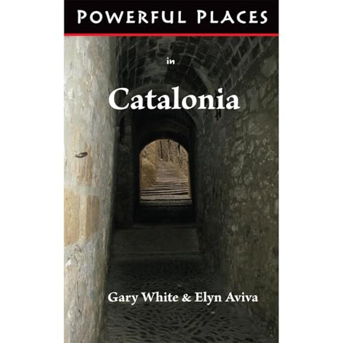 Cover of Powerful Places in Catalonia