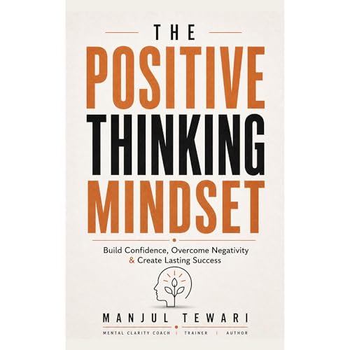 Cover of The Positive Thinking Mindset