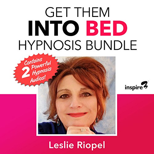 Cover of Get Them into Bed Hypnosis Bundle