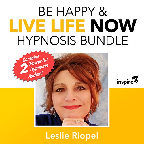 Cover of Be Happy & Live Life Now Hypnosis Bundle