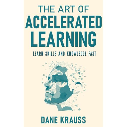 Cover of The Art of Accelerated Learning