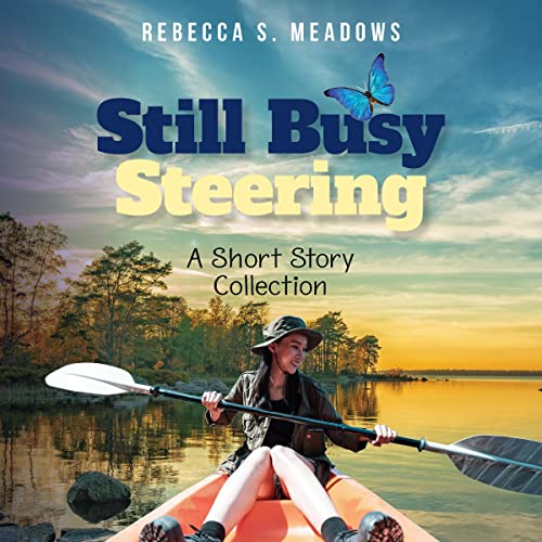 Cover of Still Busy Steering