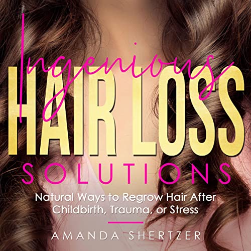 Cover of Ingenious Hair Loss Solutions