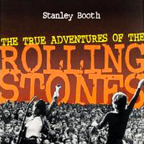 Cover of The True Adventures of the Rolling Stones