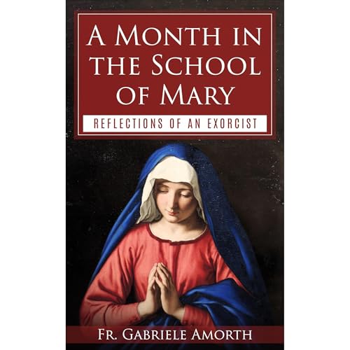 Cover of A Month in the School of Mary