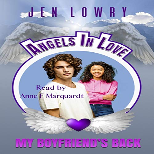 Cover of My Boyfriend's Back: Angels in Love