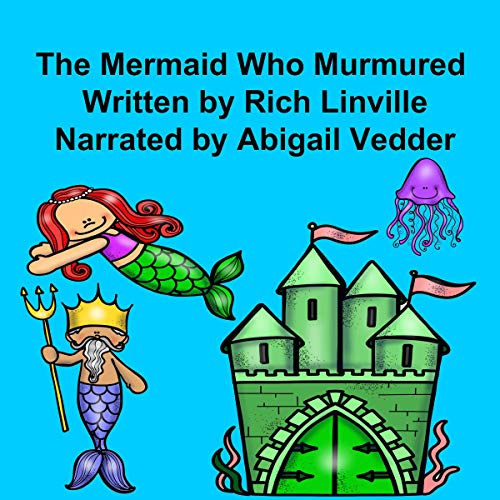 Cover of The Mermaid Who Murmured
