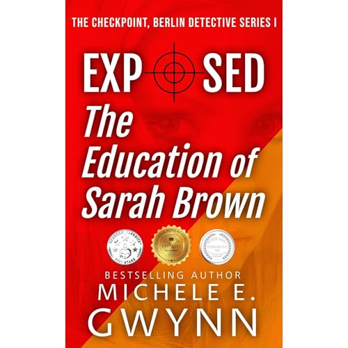 Cover of Exposed: The Education of Sarah Brown